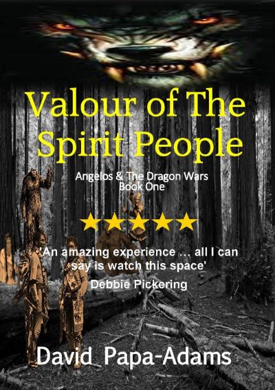 Valour of the Spirit People by David Papa-Adams