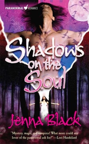 Shadows on the Soul by Jenna Black