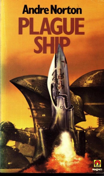 Plague Ship by Andre Norton