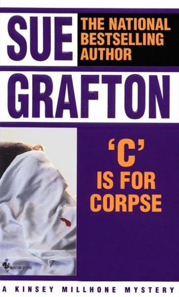 C Is for Corpse by Sue Grafton