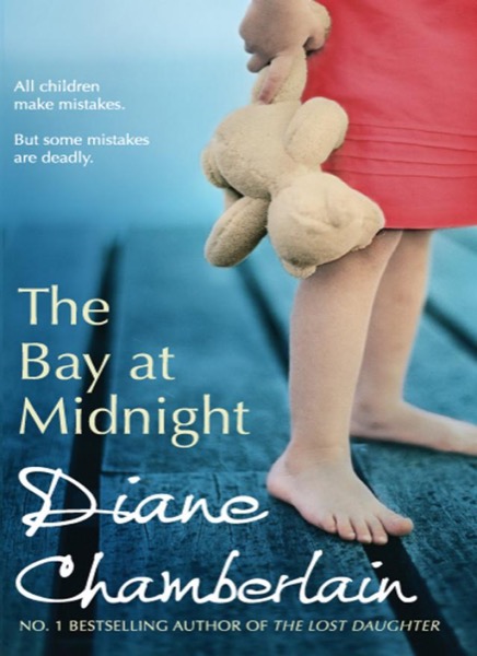 The Bay at Midnight by Diane Chamberlain