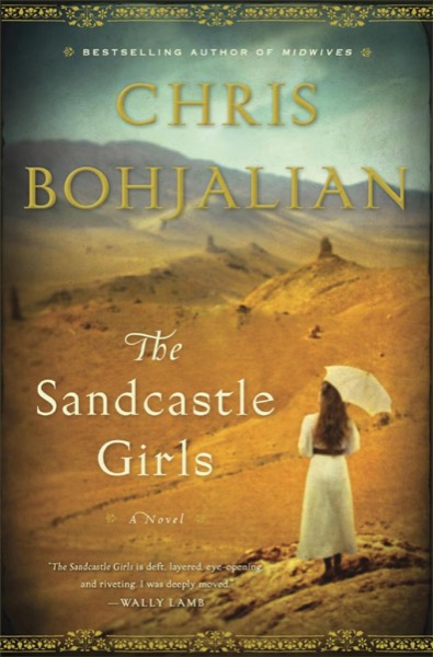 The Sandcastle Girls by Chris Bohjalian