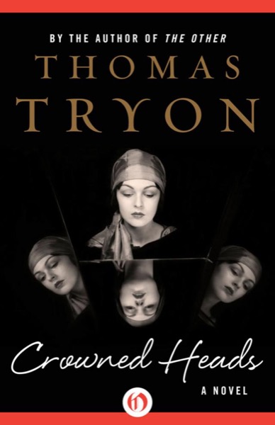 Crowned Heads by Thomas Tryon