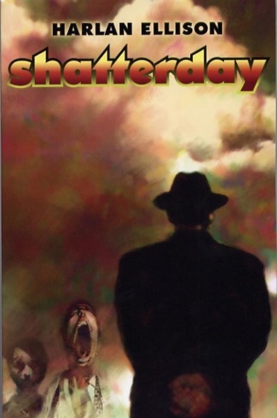 Shatterday by Harlan Ellison