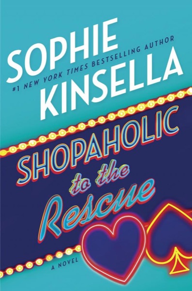 Shopaholic to the Rescue by Sophie Kinsella