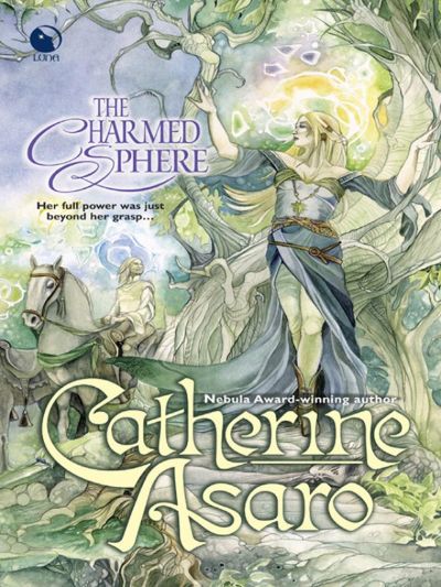 The Charmed Sphere by Catherine Asaro