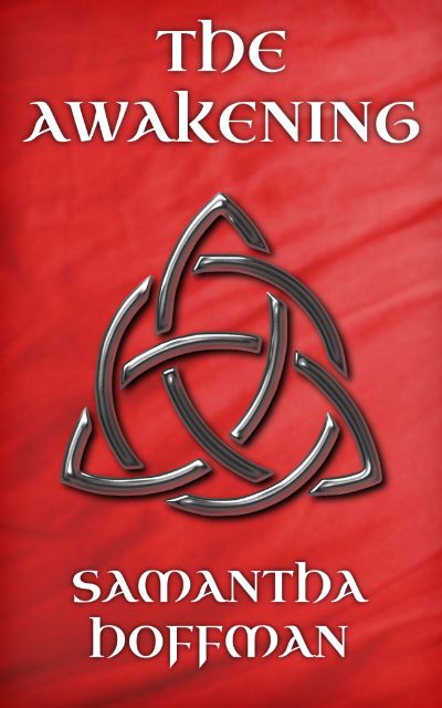 The Awakening (Daray Hall #1) by Samantha Hoffman