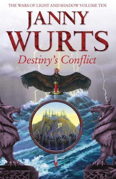 Destiny’s Conflict: Book Two of Sword of the Canon by Janny Wurts