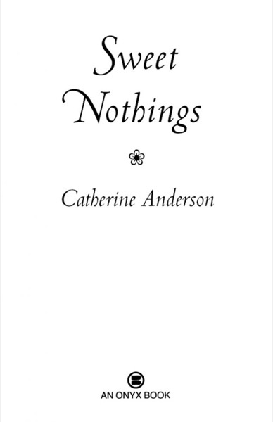 Sweet Nothings by Catherine Anderson