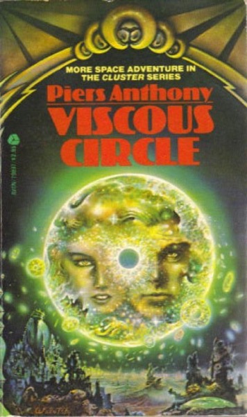 Viscous Circle by Piers Anthony