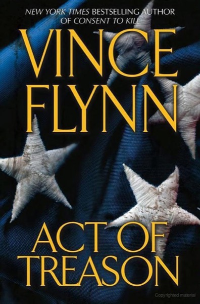 Act of Treason by Vince Flynn