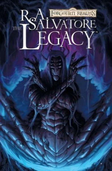 The Legacy by R. A. Salvatore