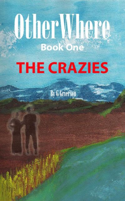 OtherWhere: The Crazies by Garry Grierson