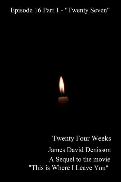 Twenty Four Weeks - Episode 16 Part 1 - 