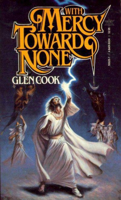 With Mercy Towards None by Glen Cook