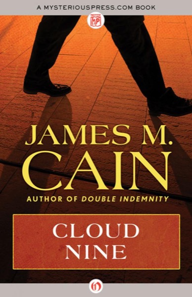 Cloud Nine by James M. Cain