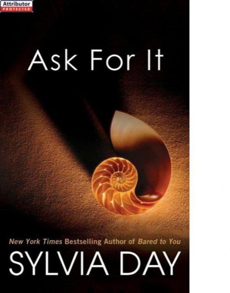 Ask for It by Sylvia Day