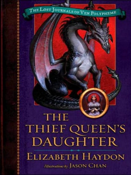 The Thief Queen's Daughter by Elizabeth Haydon