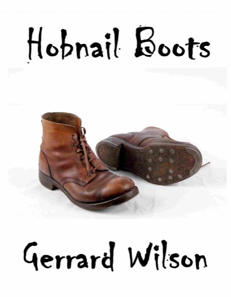 Hobnail Boots by Gerrard Wllson