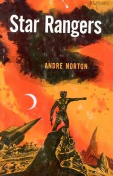 Star Rangers by Andre Norton