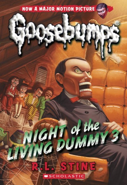 Night of the Living Dummy 3 by R. L. Stine