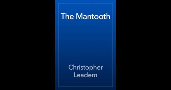 The Mantooth by Christopher Leadem