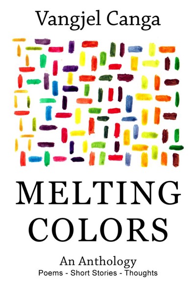 Melting Colors by Vangjel Canga