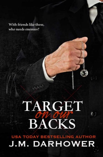 Target on Our Backs by J. M. Darhower