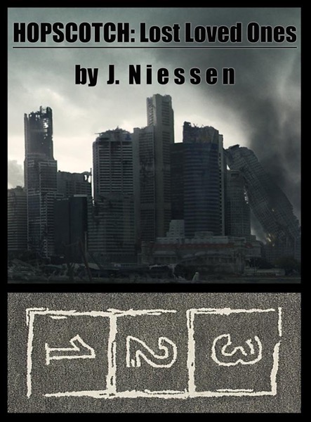 Hopscotch: Lost Loved Ones by J Niessen