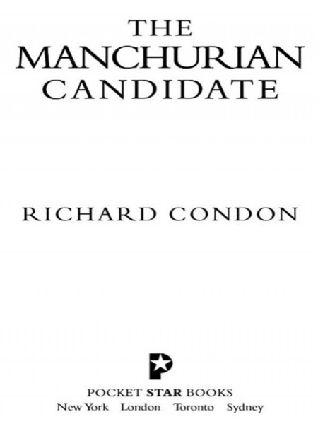 The Manchurian Candidate by Richard Condon