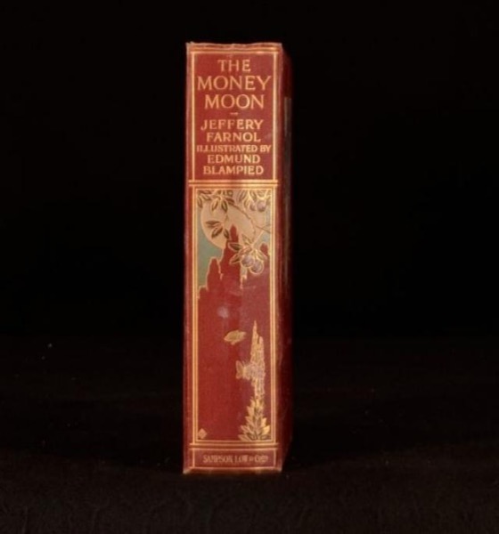 The Money Moon: A Romance by Jeffery Farnol