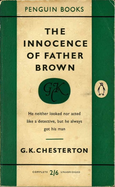 The Innocence of Father Brown by G. K. Chesterton