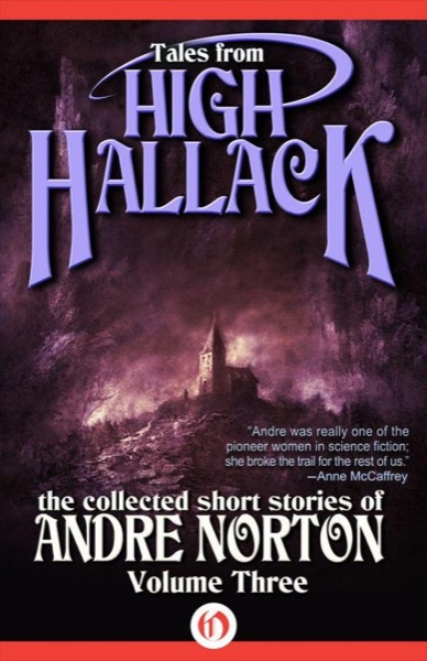 Tales From High Hallack, Volume 3 by Andre Norton