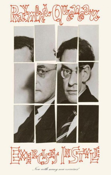 Exercises in Style by Raymond Queneau