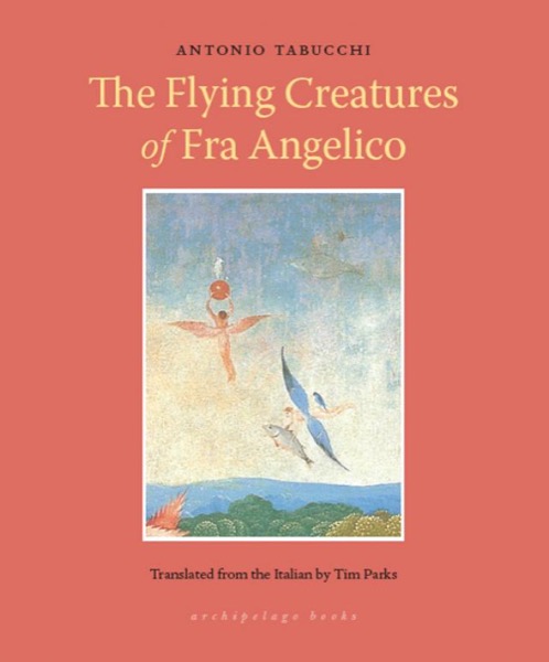 The Flying Creatures of Fra Angelico