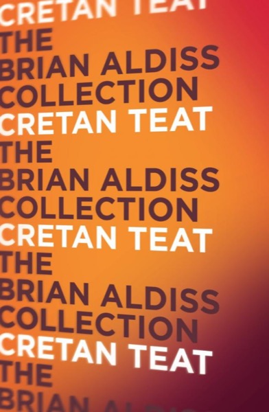 Cretan Teat by Brian W Aldiss