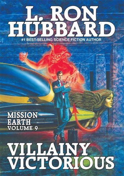 Villainy Victorious by L. Ron Hubbard