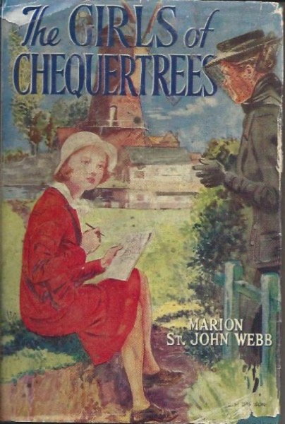 The Girls of Chequertrees by Marion St. John Webb