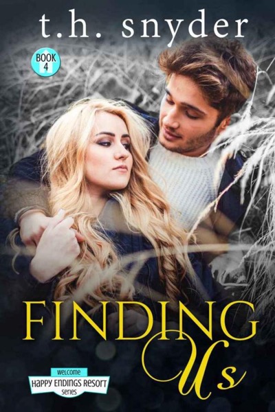 Finding Us (Happy Ending Resort Series Book 4) by t. h. snyder