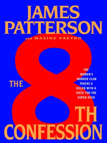 The 8th Confession by James Patterson