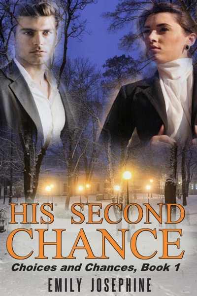 His Second Chance by Emily Josephine