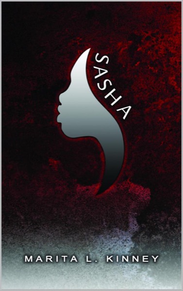 Sasha: African American Romance by Marita Kinney