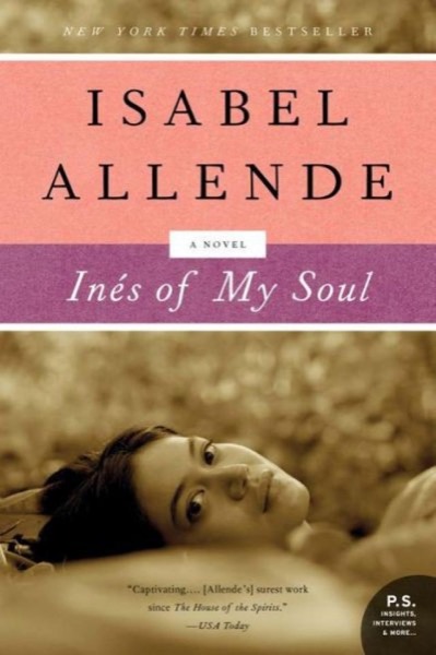 Ines of My Soul by Isabel Allende