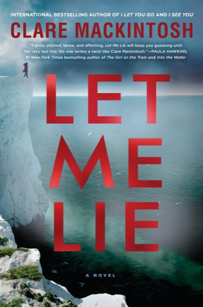 Let Me Lie by Clare Mackintosh