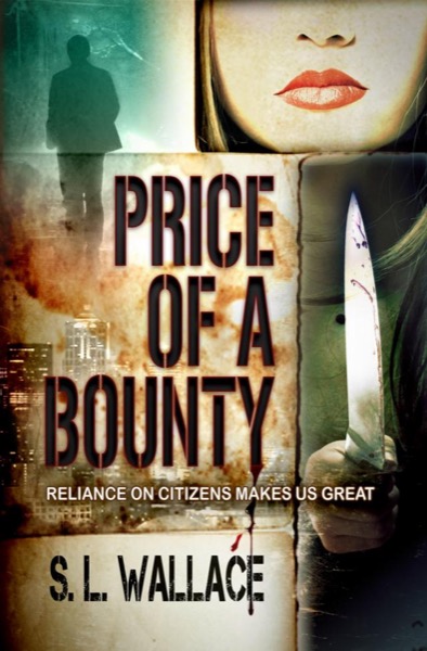 Price of a Bounty by S. L. Wallace