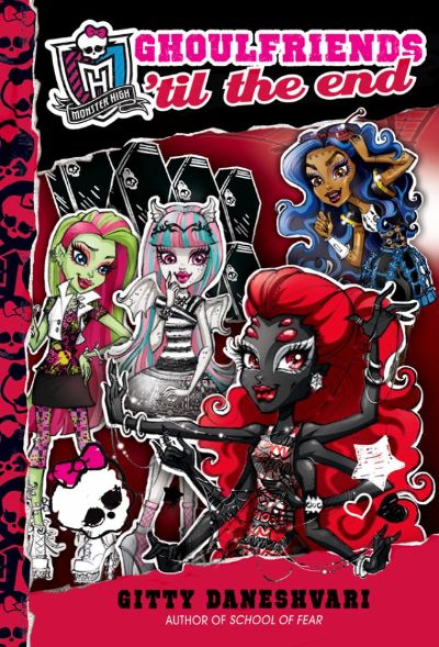 Monster High by Gitty Daneshvari