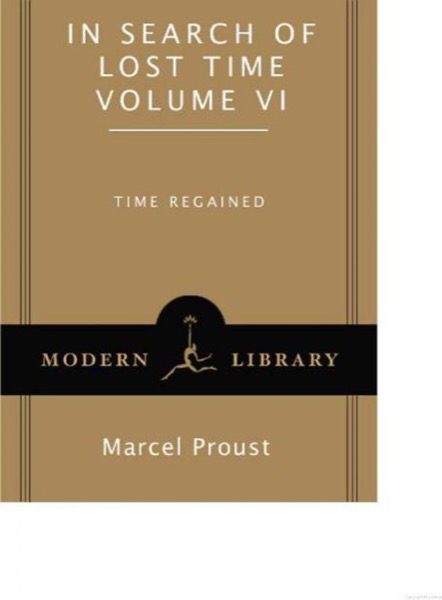 Time Regained & a Guide to Proust by Marcel Proust