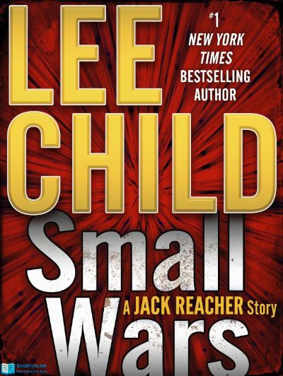 Small Wars by Lee Child