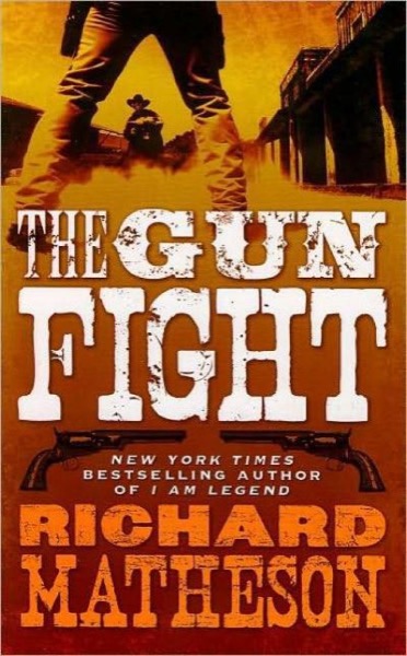 The Gun Fight by Richard Matheson