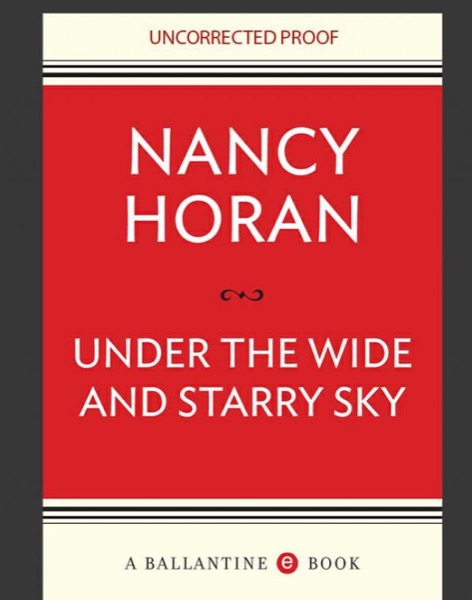 Under the Wide and Starry Sky by Nancy Horan